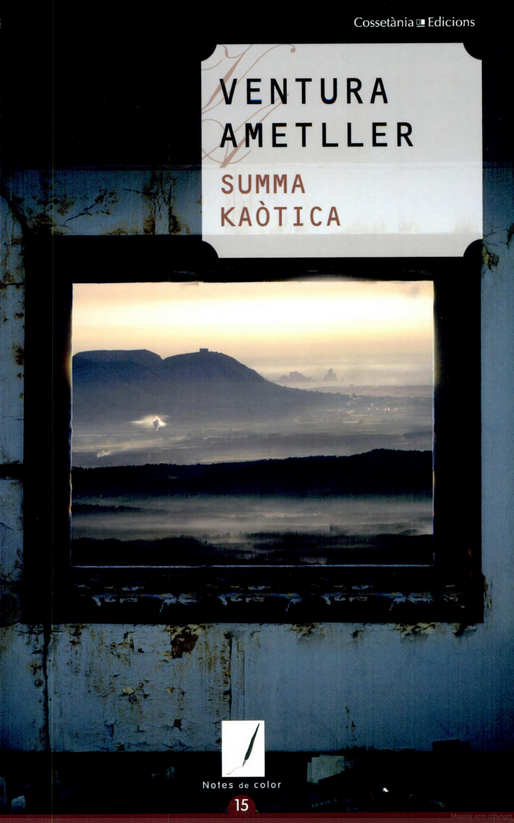 Ventura Ametller: Summa kaòtica (català language, 2008, Cossetània)