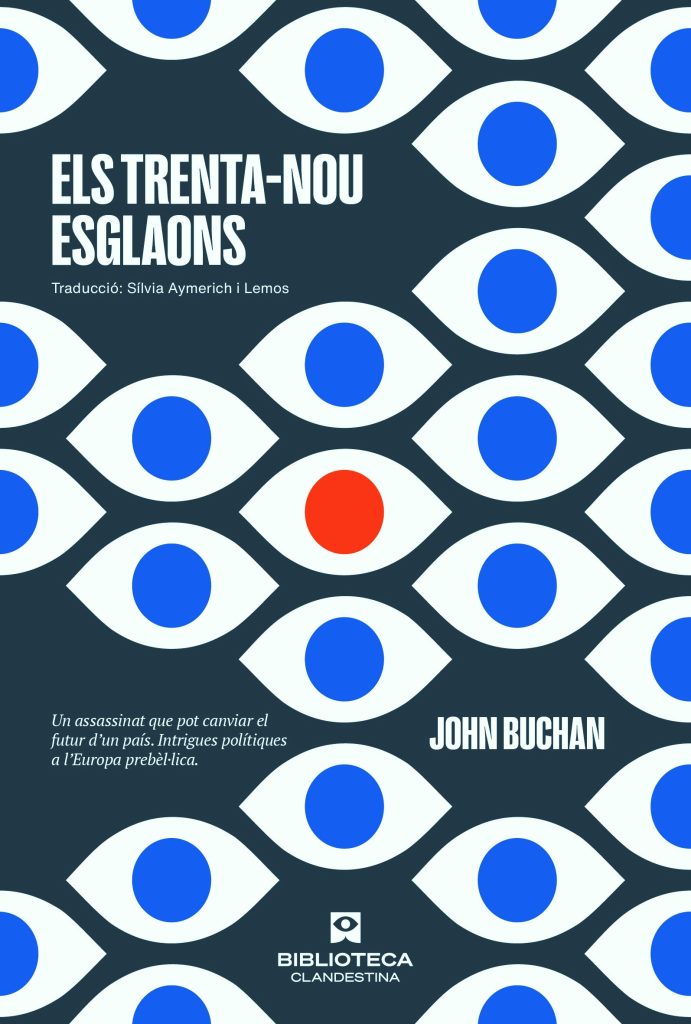 John Buchan: Els Trenta-nou esglaons (català language, 2023, Clandestina editorial)