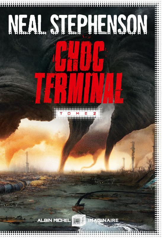 Neal Stephenson: Choc terminal (tome 2) (EBook, français language, 2023)