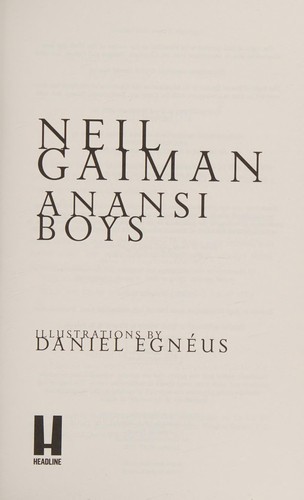 Neil Gaiman: Anansi Boys (Hardcover, 2016, HEADLINE, imusti, Headline Publishing Group)