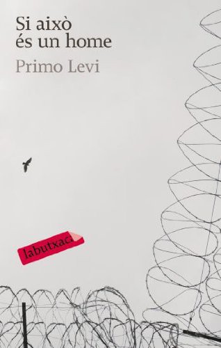 Francesc Miravitlles Salvador, Primo Levi: Si això és un home (Paperback, labutxaca)