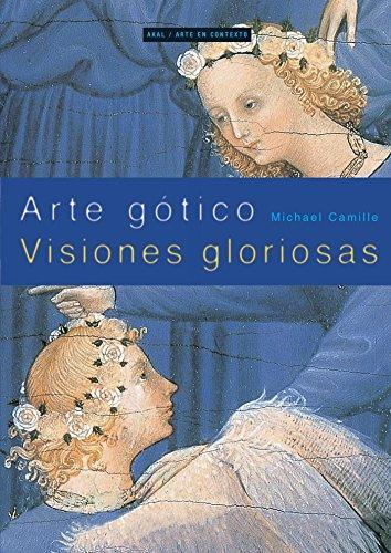 Michael Camille: Arte gótico (Spanish language, 2005)