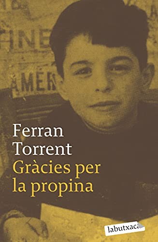 Ferran Torrent: Gràcies per la propina (Paperback, 2019, labutxaca)