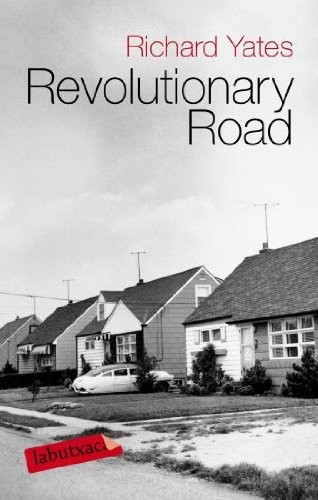 Josefina Caball Guerrero, Richard Yates: Revolutionary Road (Paperback, labutxaca)