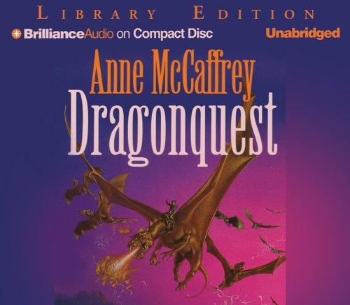Anne McCaffrey: Dragonquest (Dragonriders of Pern) (AudiobookFormat, Brilliance Audio on CD Unabridged Lib Ed)