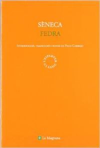 Luci Anneu Sèneca: Fedra (català language, 2002, La Magrana)