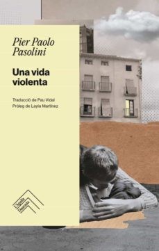 Pier Paolo Pasolini: Una vida violenta (2022, L'agulla daurada)