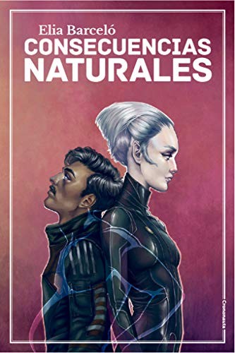 Consecuencias naturales (Paperback, 2019, Crononauta)