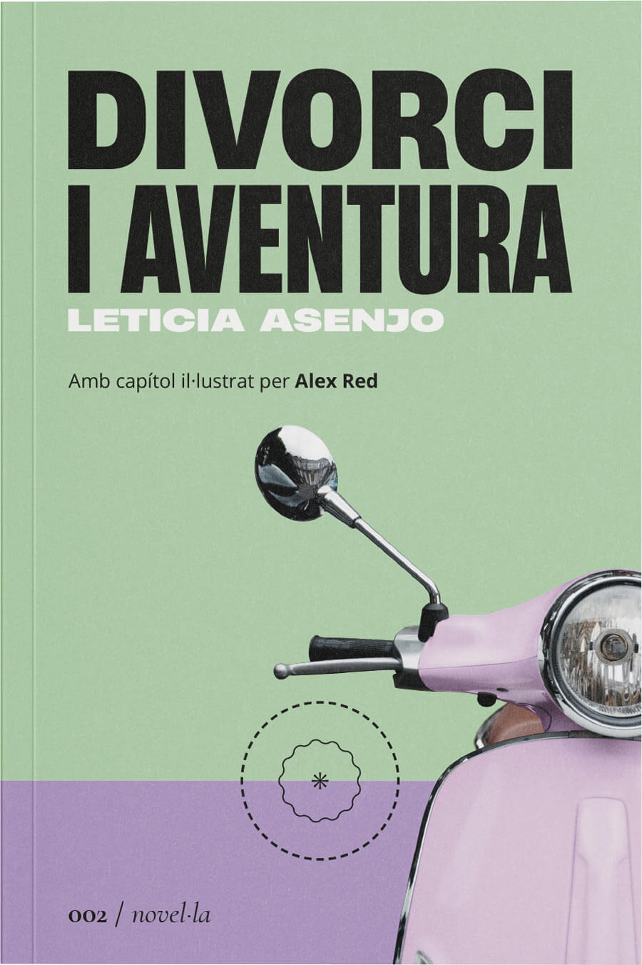 Letícia Asenjo: Divorci i aventura (català language, 2022, La Segona Perifèria)