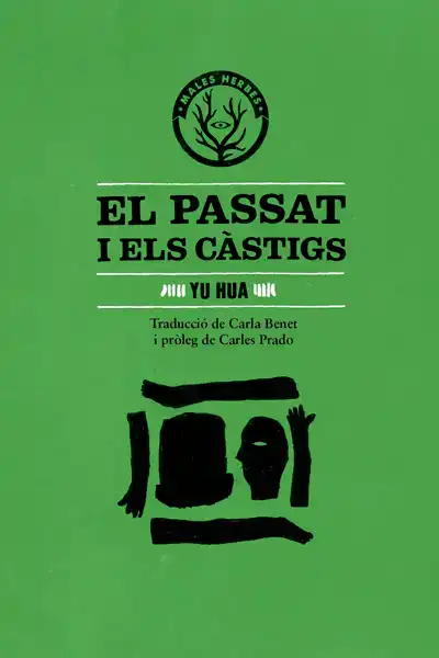 El Passat i els càstigs (català language, 2013, Males Herbes)