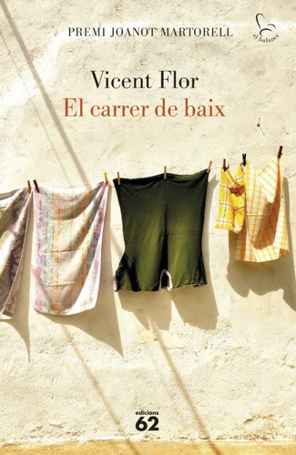 El carrer de baix (2022, Edicions 62)