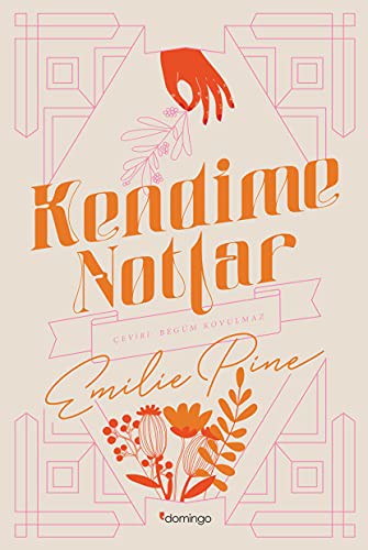 Emilie Pine: Kendime Notlar (Paperback, 2021, Domingo Yayinevi)