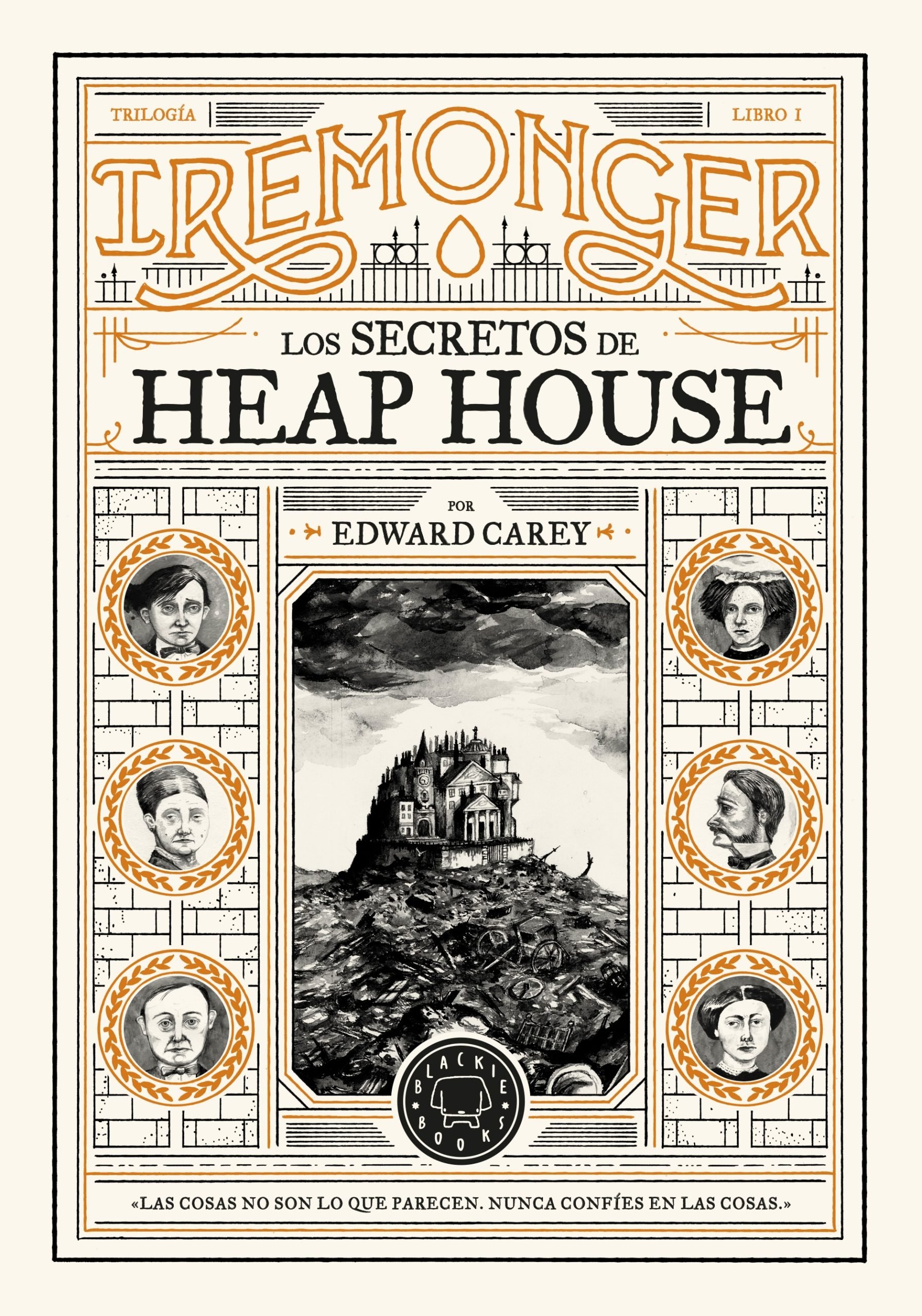Los secretos de Heap House (EBook, Español language, Blackie Books)