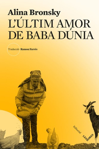 Alina Bronsky: L'últim amor de Baba Dúnia (2021, Les hores)