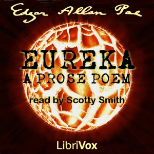 Edgar Allan Poe: Eureka (2018, LibriVox)