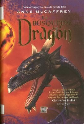 Anne McCaffrey: La Busqueda del Dragon  Dragonquest (Spanish language, 2009, Roca Editorial)