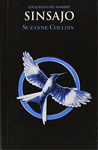 Suzanne Collins: Sinsajo (Hardcover, 2023, Turtleback Books)