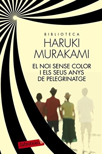Haruki Murakami, Jordi Mas López: El noi sense color i els seus anys de pelegrinatge (Paperback, labutxaca)