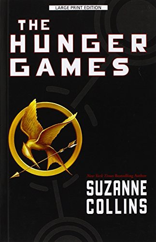 Suzanne Collins: The Hunger Games (Paperback, 2012, Large Print Press)