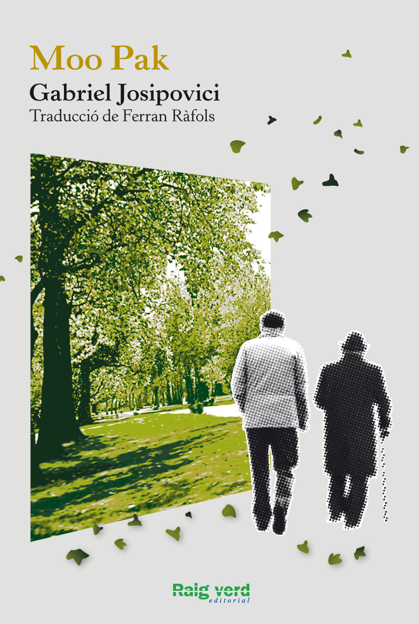 Gabriel Josipovici: Moo Pak (català language, 2012, Raig Verd)
