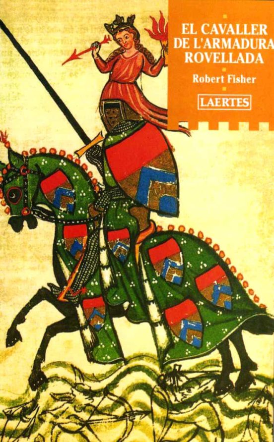 Rob Fisher: El cavaller de l'armadura rovellada (català language, 1996, Laertes)