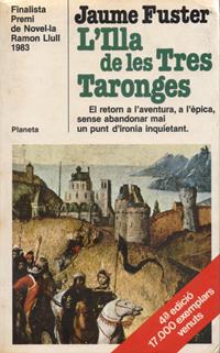 Jaume Fuster: L'Illa de les Tres Taronges (català language, 1983, Planeta)