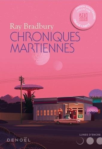 Ray Bradbury, Henri Robillot, Jacques Chambon, Tristan Garcia: Chroniques martiennes (Paperback, French language, 2019, DENOEL)