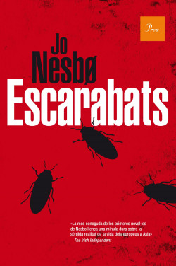 Jo Nesbø: Escarabats (català language, 2015, Proa)