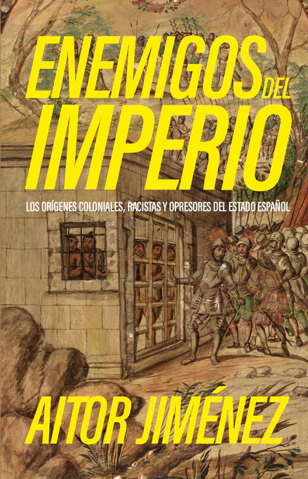 Aitor Jiménez: Enemigos del imperio (Paperback, Espanyol language, Verso)