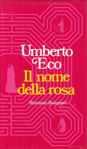 Umberto Eco: Il nome della rosa (Hardcover, Italian language, 1983, Bompiani)