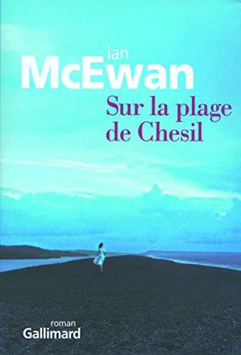 Ian McEwan: On Chesil Beach (French language, 2008, Gallimard)