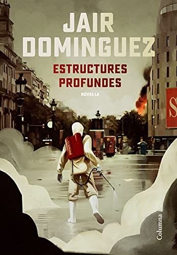 Jair Dominguez: Estructures profundes (Paperback, 2021, Columna CAT)