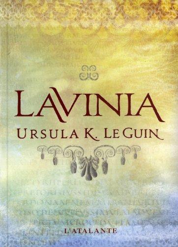 Ursula K. Le Guin (duplicate): Lavinia (French language, 2011, L'Atalante)