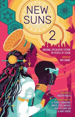 Darcie Little Badger, Nisi Shawl, Daniel H. Wilson, K. Tempest Bradford, Geetanjali Vandemark: New Suns 2 (2023, Black Library, The)