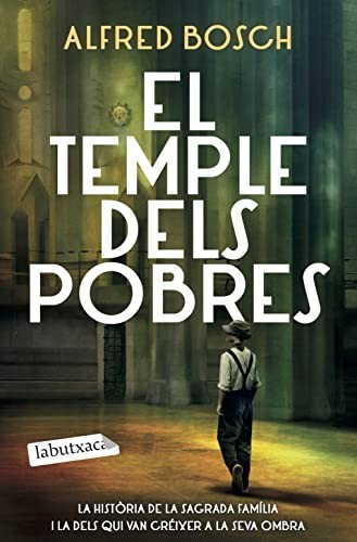Alfred Bosch: El temple dels pobres (Paperback, labutxaca)