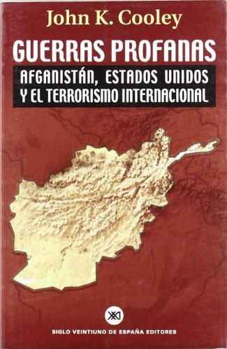 John K. Cooley, Herminia Bevia, Antonio Resines, Juanjo Barco: Guerras profanas (Paperback, Siglo XXI de España Editores, S.A.)