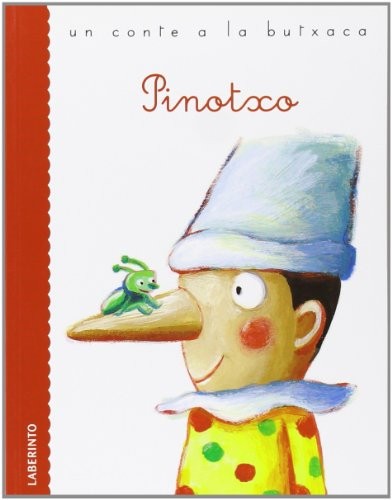 Carlo Collodi, Roberto Piumini, Ana Belén Valverde Elices, Lucia Salemi, Adrià Martín Mor: Pinotxo (Paperback, Ediciones del Laberinto S. L)