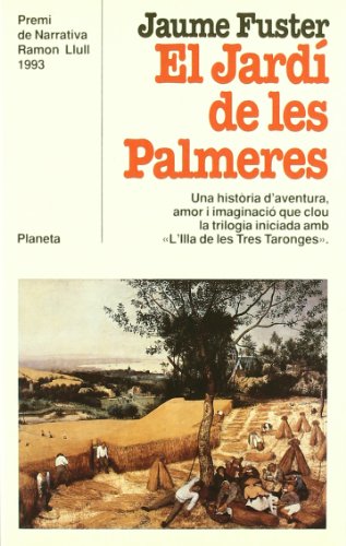 Jaume Fuster: El Jardí de les palmeres (català language, 1994, Planeta)