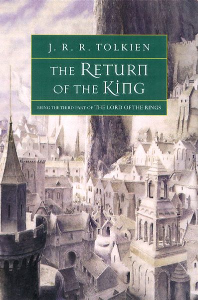 J.R.R. Tolkien: The Return of the King (1994, Houghton Mifflin Company)