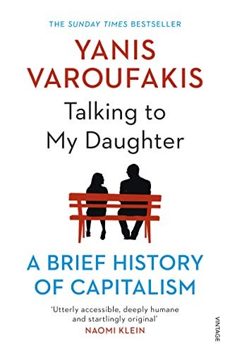 Yanis Varoufakis: Talking to My Daughter (Paperback, 2019, Vintage)