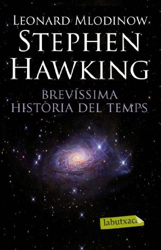 Stephen Hawking, David Jou: Brevíssima història del temps (Paperback, 2011, labutxaca)