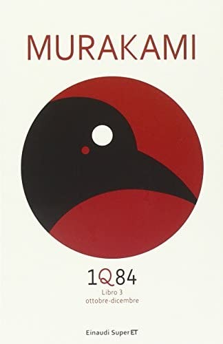 Haruki Murakami: 1Q84 (Italian language, 2015, Einaudi)