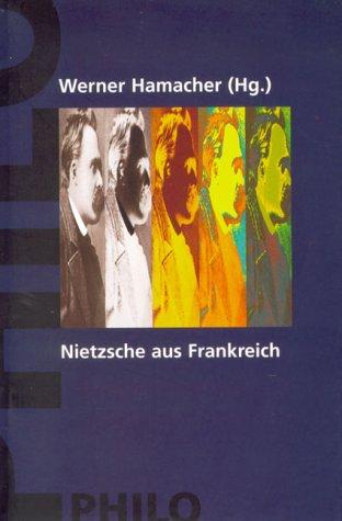 Jacques Derrida, Werner Hamacher: Nietzsche aus Frankreich (German language, 2003, Philo Verlagsgesellschaft mbH)