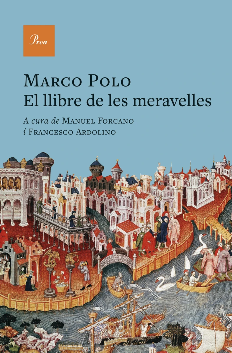 Marco Polo: El llibre de les meravelles (Edicions Proa)