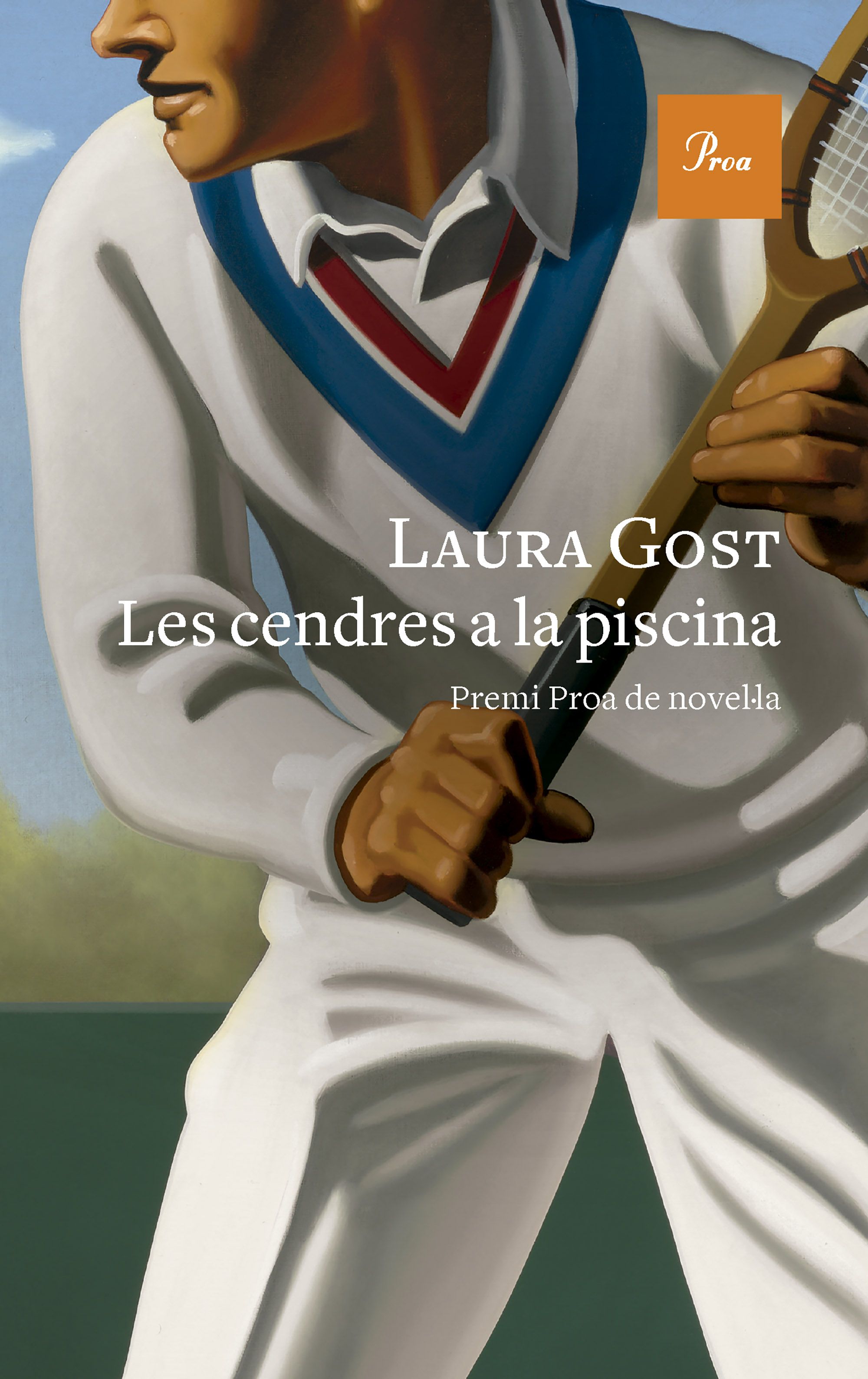 Laura Gost: Les Cendres a la piscina (català language, Proa)