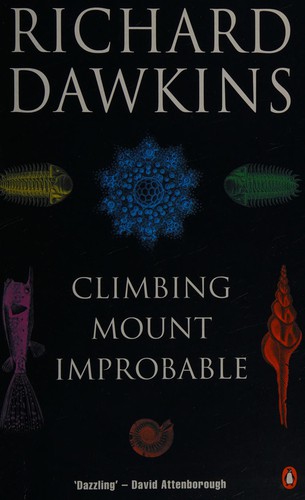 Richard Dawkins: Climbing mount improbable (1997, Penguin, Penguin Books Ltd)