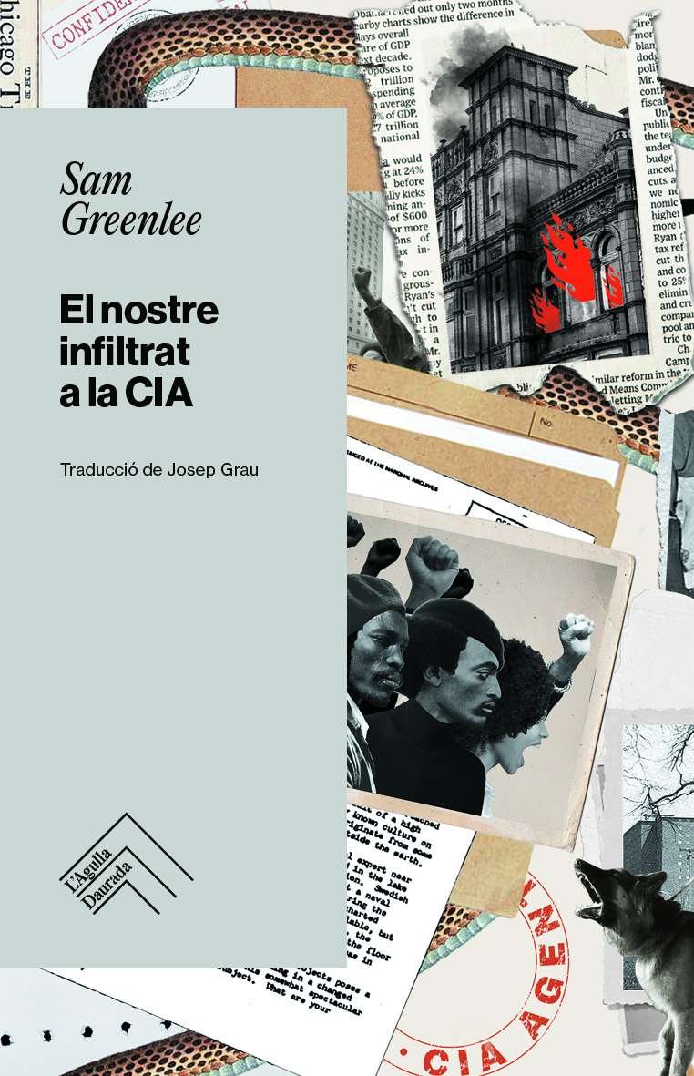 Sam Greenlee: El nostre infiltrat a la CIA (Paperback, Català language, 2025, L'Agulla daurada)