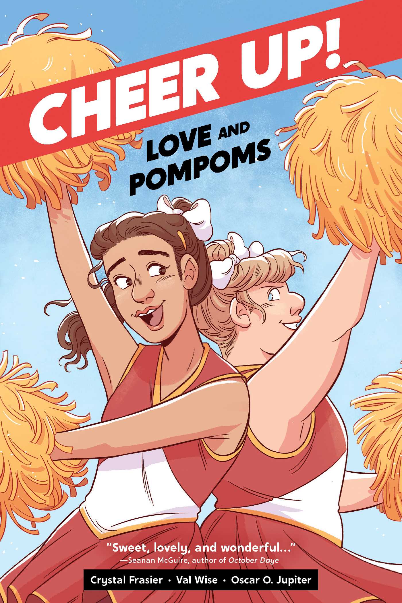 Crystal Frasier, Val K. Wise: Cheer Up (2021, Oni Press)