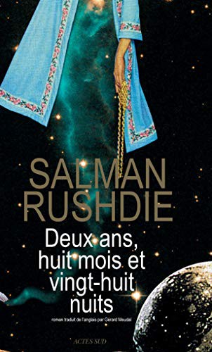 Salman Rushdie, Actes Sud: Deux ans, huit mois et vingt-huit nuits (Paperback, French language, 2016, French and European Publications Inc, Actes Sud)