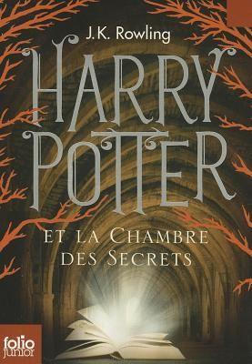 J. K. Rowling, Minalima Design: Harry Potter et la chambre des secrets (French language, 1999)